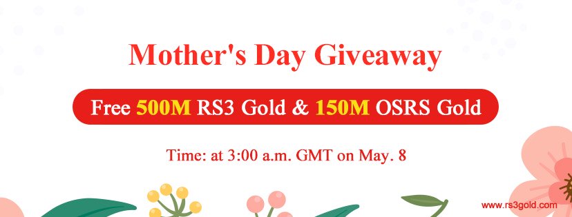 https://www.rs3gold.com/uploads/RS3gold/EDM/Mothers_Day_seo828315.jpg